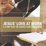 Jesus' Love at Work
